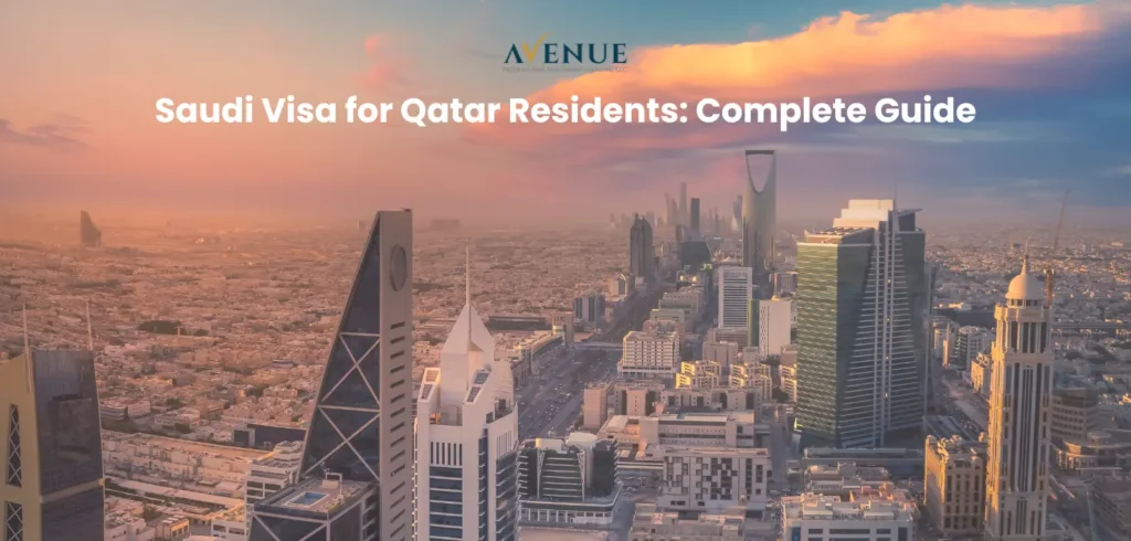 Saudi Visa for Qatar Residents: A Complete Guide