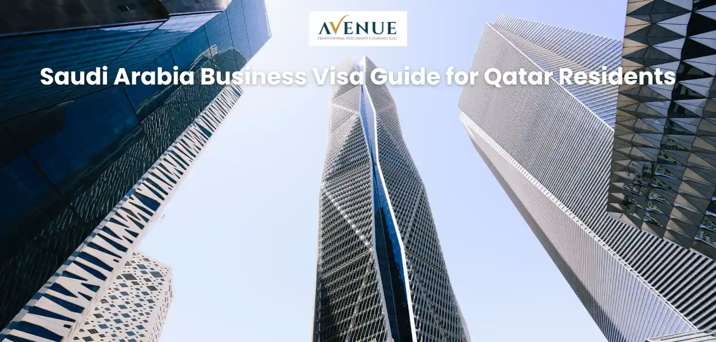 Saudi Arabia Business Visa Guide 2026 for Qatar Residents