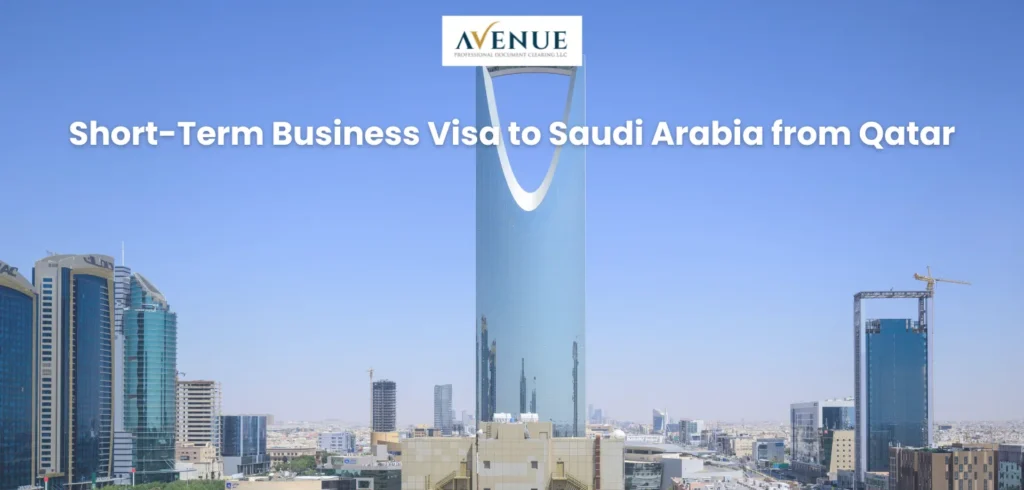 Short-Term Business Visa to Saudi Arabia from Qatar